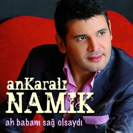 Album cover of Ah Babam Sağ Olsaydı