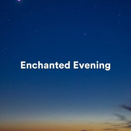 Album cover of Enchanted Evening (Calming piano tracks)