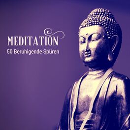 Album cover of Meditation - 50 Beruhigende Spüren zur Traszendentale Buddhistische Meditation und Innere Ruhe