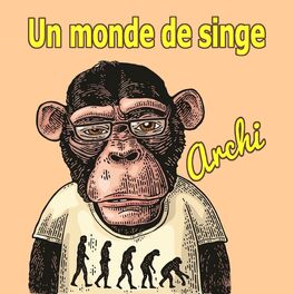Album cover of Un monde de singe