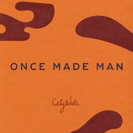 Album cover of Once Made Man