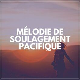 Album cover of Mélodie de Soulagement Pacifique