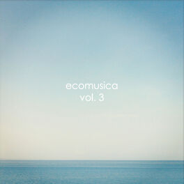 Album cover of Ecomusica, Vol. 3