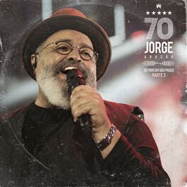 Album picture of Jorge 70: Ao Vivo em São Paulo, Pt. 2