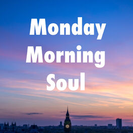 Album cover of Monday Morning Soul