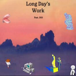 Album cover of Long Day’s Work