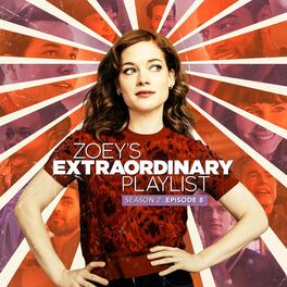 Album cover of Zoey's Extraordinary Playlist: Season 2, Episode 8 (Music From the Original TV Series)
