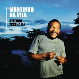 Album cover of Seleção Essencial - Grandes Sucessos - Martinho da Vila