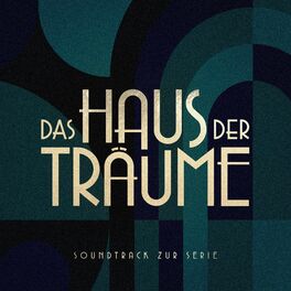 Album cover of Das Haus der Träume (Soundtrack zur Serie)