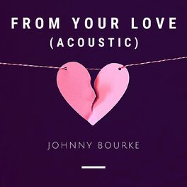 Album cover of From Your Love (Acoustic)