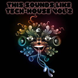 Album cover of This Sounds Like Tech-House Vol. 2