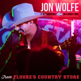 Album cover of It All Happened Live in a Honky Tonk from Floore's Country Store