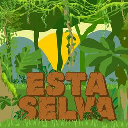Album cover of Esta Selva
