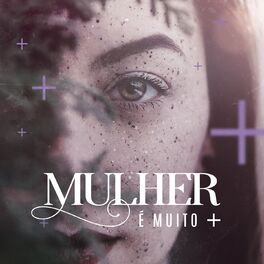 Album cover of Mulher É Muito Mais