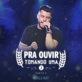 Album cover of Pra Ouvir Tomando uma 2 (Parte 1)