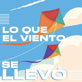 Album cover of Lo que el viento se llevó