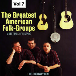 Album cover of Milestones of Legends: The Greatest American Folk-Groups, Vol. 7