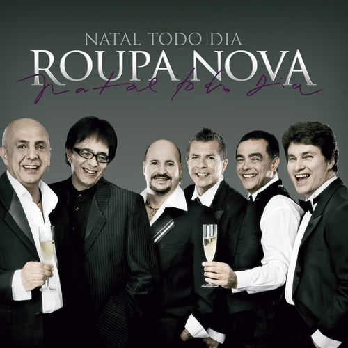 Roupa Nova - Natal Todo Dia: letras e músicas | Deezer