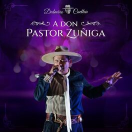 Album cover of A Don Pastor Zuñiga