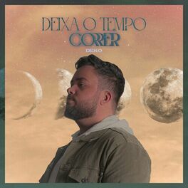 Album cover of Deixa O Tempo Correr