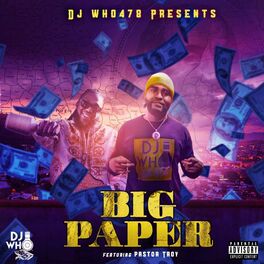 Album cover of Big Paper (feat. Pastor Troy)