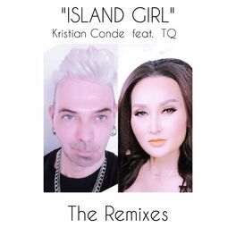 Album cover of Island Girl (The Remixes)