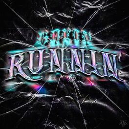 Album cover of RUNNIN’