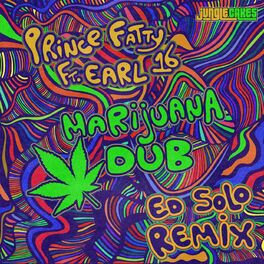 Album cover of Marijuana Dub (Ed Solo Remix)