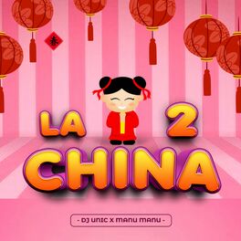 Album cover of La China 2