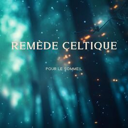 Album cover of Remède celtique pour le sommeil (Guitare paisible pour s'endormir)