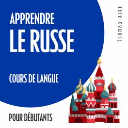 Album cover of Apprendre le russe (cours de langue pour débutants)