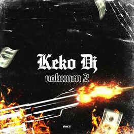 Album cover of Keko DJ Volumen 2 Rkt