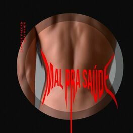 Album cover of Mal Pra Saúde (GA31 Remix)