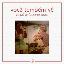 Album cover of Você Também Vê (Ao Vivo no Estúdio MangoLab)
