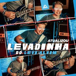 Album cover of Atualizou Levadinha do Levi Alvim (Cover)