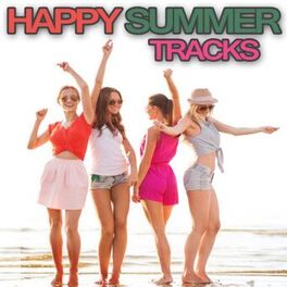 Album cover of Happy Summer Tracks