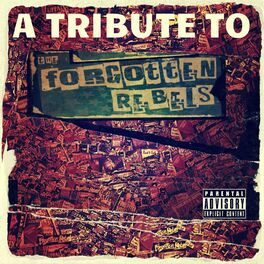 Album cover of A Tribute to the Forgotten Rebels, Vol. 2