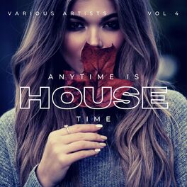 Album cover of Anytime Is House Time, Vol. 4