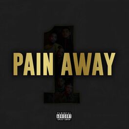 Album cover of Pain Away (feat. K.A.A.N)