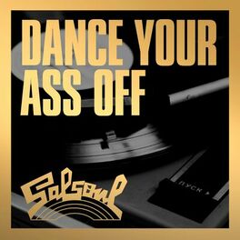 Album cover of Dance Your Ass Off To Salsoul