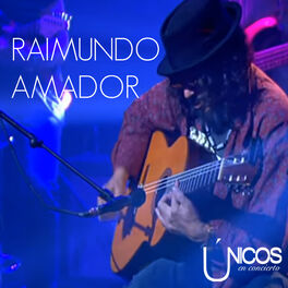 Album cover of Únicos en Concierto. Raimundo Amador (En Directo)