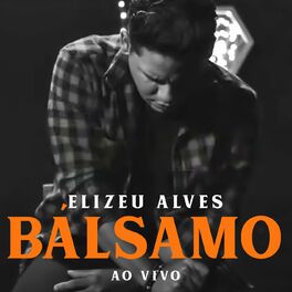 Album cover of Bálsamo (Ao Vivo)