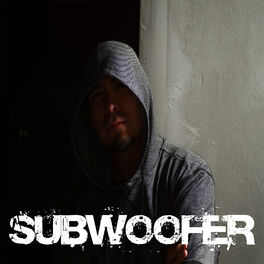 Album cover of Subwoofer