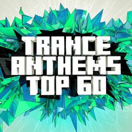 Album cover of Trance Anthems Top 60