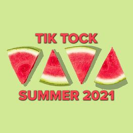 Album cover of Tik Tock Summer 2021