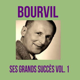 Album picture of Bourvil - Ses Grands Succès, Vol. 1