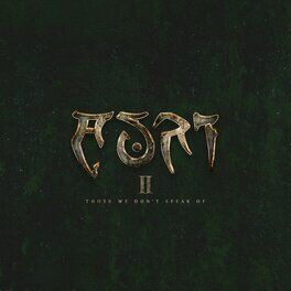 Album cover of II - Those We Don't Speak Of