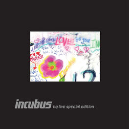 Album cover of Incubus HQ Live Deluxe Edition