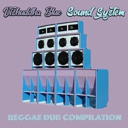Album cover of Vishuddha Blue Sound System (Reggae Dub Compilation)