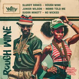 Album cover of Reggae Dancehall Riddim: Rough Wine